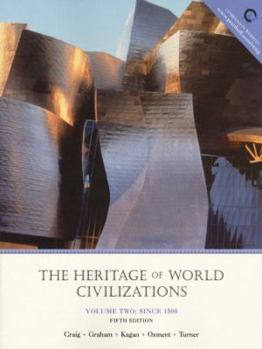 Paperback Heritage of World Civilizations: Since 1500 Book