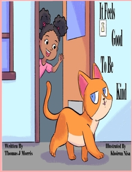Paperback It Feels Good To Be Kind Book