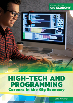 Hardcover High-Tech and Programming Careers in the Gig Economy Book