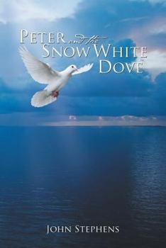 Paperback Peter and the Snow White Dove Book