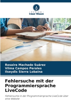 Paperback Fehlersuche mit der Programmiersprache LiveCode [German] Book