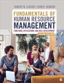 Paperback Fundamentals of Human Resource Management: Functions, Applications, and Skill Development Book