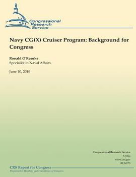 Paperback Navy CG(X) Cruiser Program: Background for Congress Book