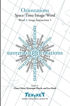 Paperback Orientations: Space / Time / Image / Word Book