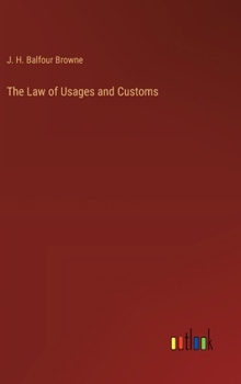 Hardcover The Law of Usages and Customs Book