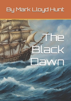 The Black Dawn