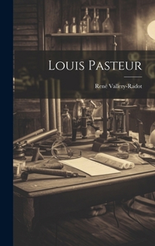 Hardcover Louis Pasteur Book