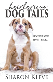 Paperback Hairlarious Dog Tails Book