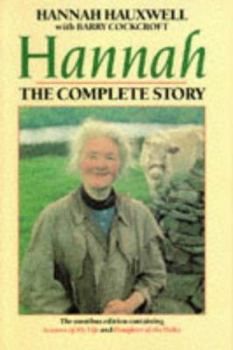 Paperback Hannah: The Complete Story (Omnibus edition containing Seasons of My Life and Daughter of the Dales) Book
