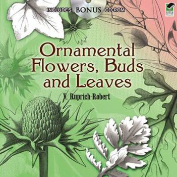 Paperback Ornamental Flowers, Buds and Leaves [With CDROM] Book