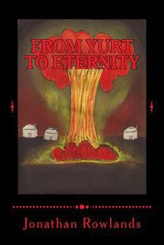 Paperback From Yurt To Eternity Book