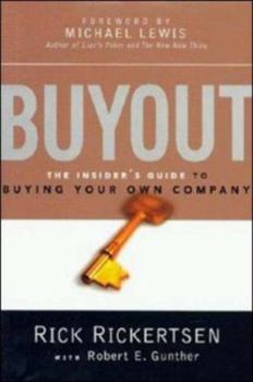 Hardcover Buyout: The Insider's Guide to Buying Your Own Company the Insider's Guide to Buying Your Own Company Book
