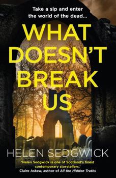 Paperback What Doesn't Break Us Book