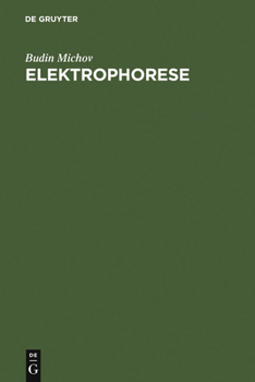 Hardcover Elektrophorese: Theorie Und PRAXIS [German] Book