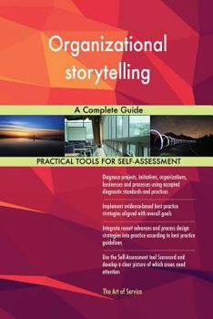 Paperback Organizational storytelling A Complete Guide Book