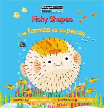 Library Binding Fishy Shapes / Las Formas de Los Peces Book