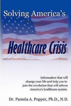 Paperback Solving America's Healthcare Crisis Book