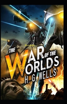 Paperback The War of the Worlds Illustrated Book