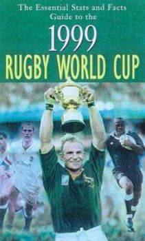 Hardcover Rugby World Cup 1999: Essential STATS and Facts Book