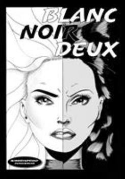 Paperback Blanc Noir Deux Book