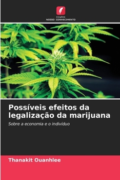 Paperback Possíveis efeitos da legalização da marijuana [Portuguese] Book