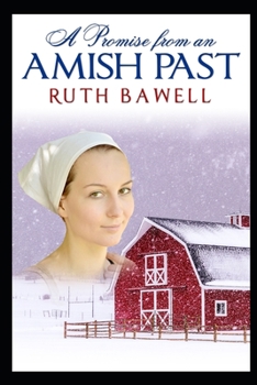 A Promise from an Amish Past - Book  of the Amish Winter