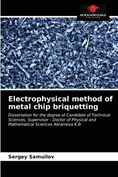 Paperback Electrophysical method of metal chip briquetting Book