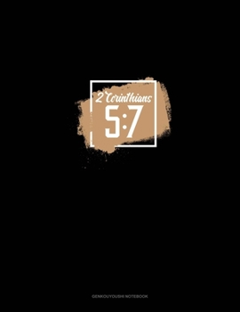 Paperback 2 Corinthians 5: 7: Genkouyoushi Notebook Book