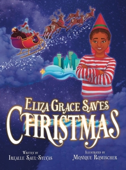 Hardcover Eliza Grace Saves Christmas Book