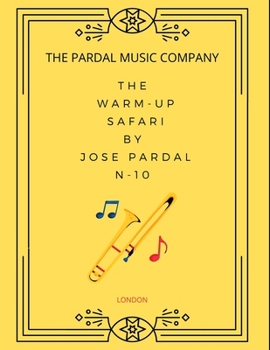 The Warm-Up Safari by Jose Pardal N-10: London