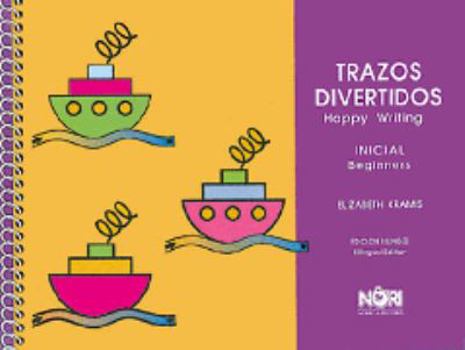 Paperback Trazos Divertidos/ Happy Writing: Inicial/ Beginners (Spanish Edition) [Spanish] Book