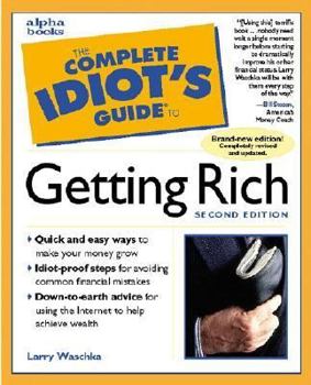 Paperback The Complete Idiot's Guide to Getting Rich Book