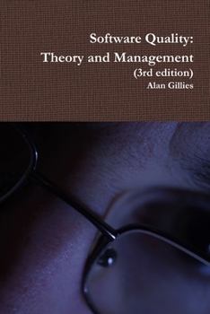 Paperback Software Quality: Theory and Management (3rd edition) Book