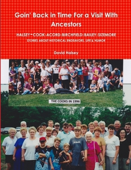 Paperback Goin' Back in Time For a Visit With Ancestors Book