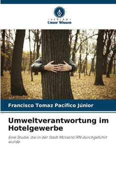 Umweltverantwortung im Hotelgewerbe