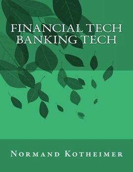 Paperback Financial Tech: Banking Tech Book