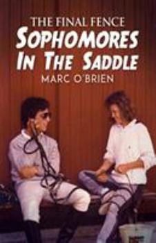 Paperback The Final Fence: Sophomores In The Saddle Book