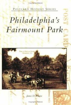 Paperback Philadelphia's Fairmount Park Book