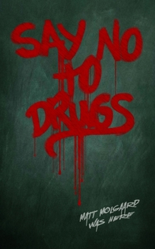 Paperback Say No to Drugs Book