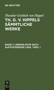 Hardcover Lebensläufe Nach Aufsteigender Linie. Theil 1 [German] Book
