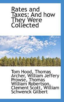 Paperback Rates and Taxes: And How They Were Collected Book