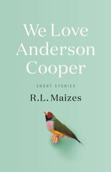 Hardcover We Love Anderson Cooper: Short Stories Book