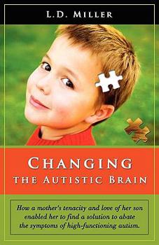 Paperback Changing the Autistic Brain Book