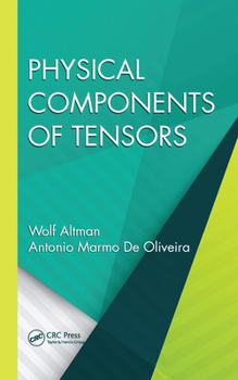Paperback Physical Components of Tensors Book