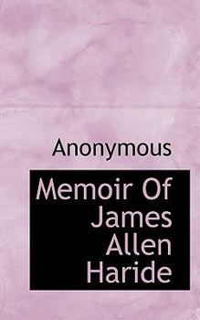 Paperback Memoir of James Allen Haride Book