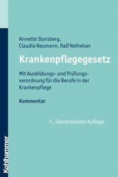 Paperback Krankenpflegegesetz: Mit Ausbildungs- Und Prufungsverordnung Fur Die Berufe in Der Krankenpflege. Kommentar [German] Book