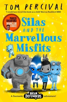 Paperback Silas and the Marvellous Misfits Book