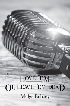 Paperback Love 'em or Leave 'em Dead, 4 Book