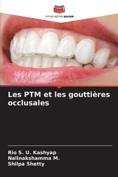 Paperback Les PTM et les gouttières occlusales [French] Book