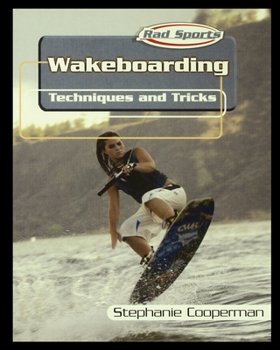 Paperback Wakeboarding: Techniques and Tricks Book